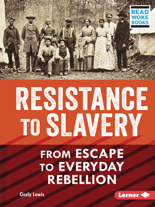 Title details for Resistance to Slavery by Cicely Lewis - Available